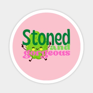 Stoned and Gorgeus Magnet